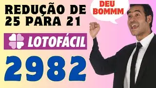 REDU&Ccedil;&Atilde;O DE 25 DEZENAS PARA 21 DA LOTOF&Aacute;CIL PARA O CONCURSO 2982