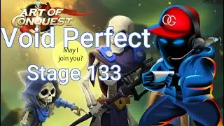 Void 133 Perfect as Human - Art of Conquest - New Player Guide