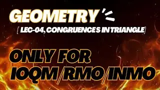 Geometry lecture-04 #ioqm #inmo #rmo #imo 