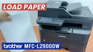Как загрузить бумагу в Brother MFC-L2900DW