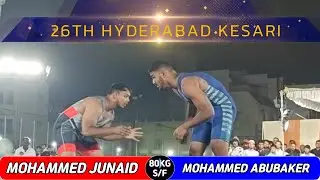 MOHAMMED JUNAID(R) VS MOHAMMED ABUBAKER(B) - 80KG S/F - HYDERABAD KESARI 2026
