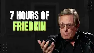 William Friedkin: 7 Hours of Interviews to Listen to while you Chill or Sleep