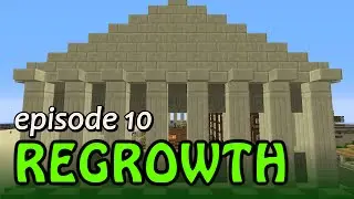 FTB Regrowth #10 - Starting Power