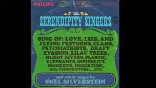 &ldquo;The Slitheree-Dee&rdquo; (Solo: Michael Brovsky) / The Serendipity Singers