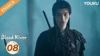 【ENGDUB】Blood River EP08 | Gong Jun / Peng Xiaoran / Qiao Zhenyu / Chang Huasen | YOUKU