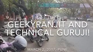 Pune Tech Meet, Ft. Geekyranjit, Technical Guruji, FluidicJoy!, March 2017