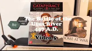 Cataphract GBOA Vol VIII:  Battle of the Utus River video 5