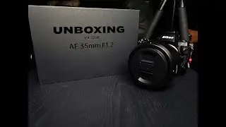 UNBOXING VILTROX  35mm  f1.2  Z Mount