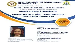 INTERNATIONAL E-WORKSHOP ON 'ETIQUETTES OF GLOBAL COMMUNICATION SKILLS IN AI DIGITAL ERA'