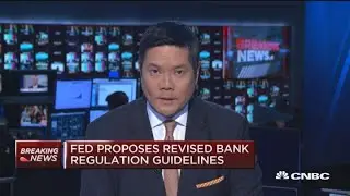 Fed proposes revised bank regulation guidelines