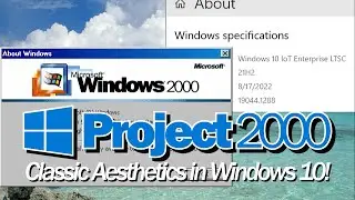 This is (not) Windows 2000...honest! - Project 2000 