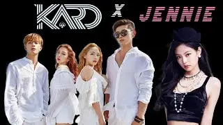 KARD & JENNIE - 𝑫𝒐𝒏’𝒕 𝑹𝒆𝒄𝒂𝒍𝒍 x 𝑺𝑶𝑳𝑶 (𝚖𝚊𝚜𝚑𝚞𝚙)
