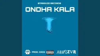 ONDHA KALA (I'VE BEEN)
