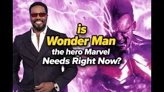 Is Wonder Man, the hero Marvel needs right now?