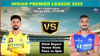CSK vs DC IPL Match pitch report | Vishakapatnam Pitch report | Chennai vs Delhi capitals