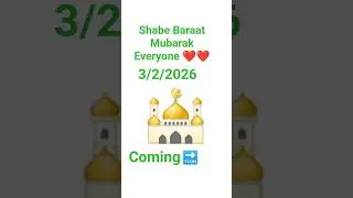 Shabe Baraat Mubarak Everyone coming soon 🔜