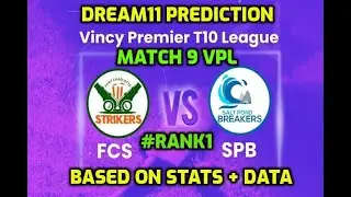 SPB vs FCS Dream11 Prediction | SPB vs FCS Dream11 Team Today | SPB vs FCS VINCY T10 MATCH 9 #shorts
