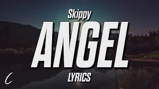 Sky Woods - Angel (Lyrics)