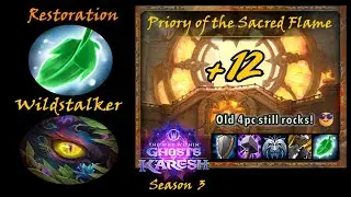 S3, +12 Priory of the Sacred Flame - Restoration/Wildstalker Druid PoV (2025-08-28)