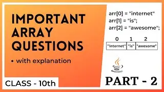 Part - 2 || Array Questions