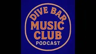 Dive Bar Music Club:  Pull Up to the Trailer - Dive Bar Music Club