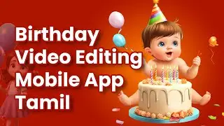 🎉 Tamil Birthday Wishes Editing | InShot Tutorial | Free Editor | WhatsApp Status | inshot #01