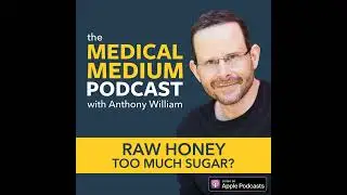 027 Raw Honey: Too Much Sugar?