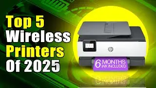Top 5 Best All-in-One Wireless Printers for Home & Office in 2025 !