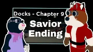 Piggy Book 2 Chapter 9 - Dock (Savior Ending Intro & Outro Cutscenes with Full Gameplay) | Ezequiel