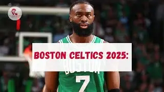 Boston Celtics 2025: Tatum&rsquo;s Achilles, Brad Stevens&rsquo; Retool, and the Worst Frontcourt in the League