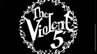 The Violent 5 Hard To Love