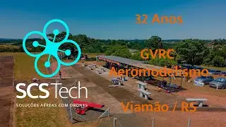 Anivers&aacute;rio de 32 Anos do GVRC Aeromodelismo em Viam&atilde;o / RS