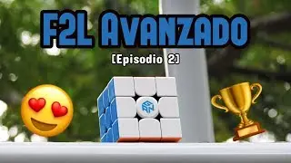 F2L AVANZADO [Episodio 2] | Ar Speedcuber