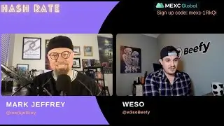 Hash Rate - Ep 026 - Weso and Beefy Finance