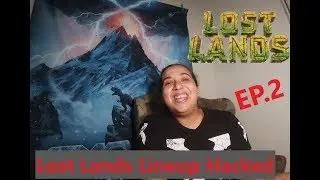 Lost Lands Lineup Hacked!!- EP2- G-Rex,  Oolacile, Stuca, Peekaboo, Figure