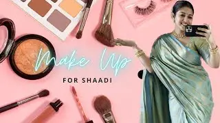 Make up for Shaadi