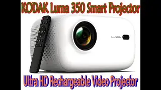 Amazing Value, Unmatched Portability | KODAK Luma 350 Portable Smart Projector Review