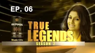 True Legend - True Legends With Nandita Das | Season 2 Ep 6 | By Seagram&rsquo;s 100 Pipers Music CDs