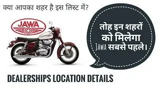 Jawa Dealership Details | Checkout if your city is in list |