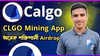 CLGO Mining App | Calgo Mining Airdrop Full Guide | CLGO Token Mining App