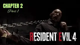Resident Evil 4 Gold (2024) - CHAPTER 2 Part 1 - Gameplay