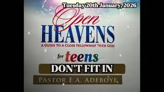 Open Heavens Teens Tuesday 20th January, 2026
