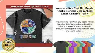Awesome New York City Sports Knicks Islanders Jets Yankees Logos Combine T-Shirt
