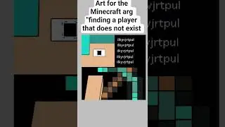 what yall think of this art for the Minecraft arg 