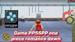 ONE PIECE ROMANCE DOWN game psp offline   untuk android!asyik untuk di mainkan