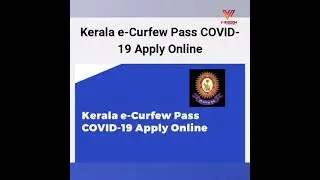 Kerala e-Curfew pass: covid 19🔴⚪️കർഫ്യൂ ഓൺലൈൻ പാസ്സ്