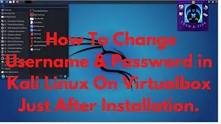 Changing username & password in Kali linux | On VirtualBox | Just after installation |........