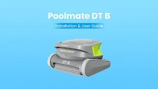 Step-by-Step Guide to Using Poolmate DT B, Easily Master Pool Cleaning!| Poolmate Robot Pool Cleaner