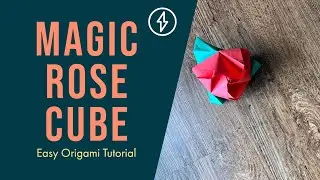 Magic Rose Cube | Easy Origami tutorial