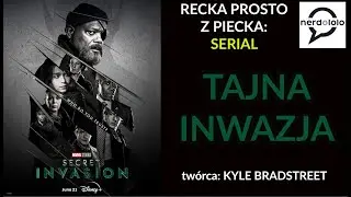 Recka Prosto z Piecka: TAJNA INWAZJA